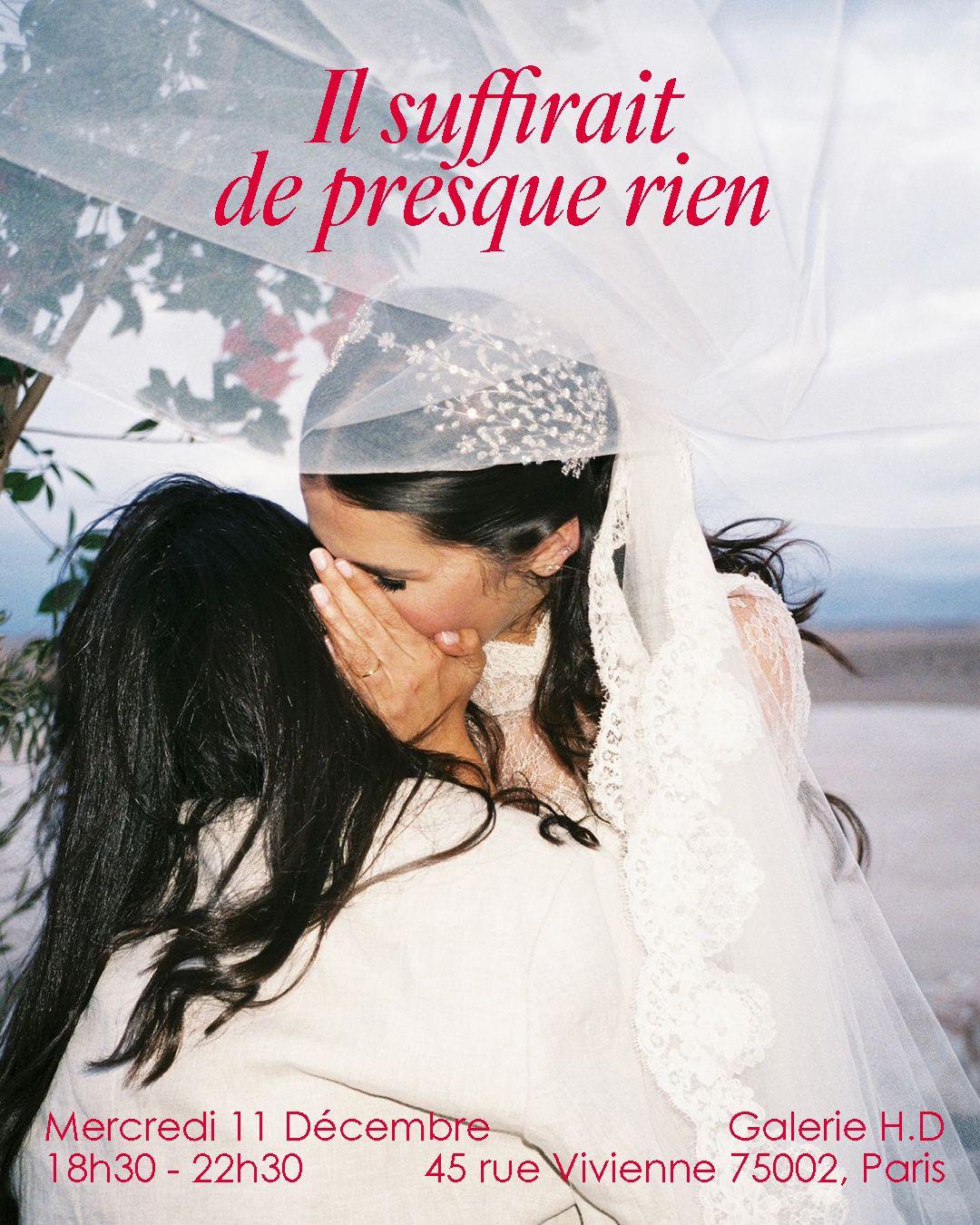 Il suffirait de presque rien — exhibit